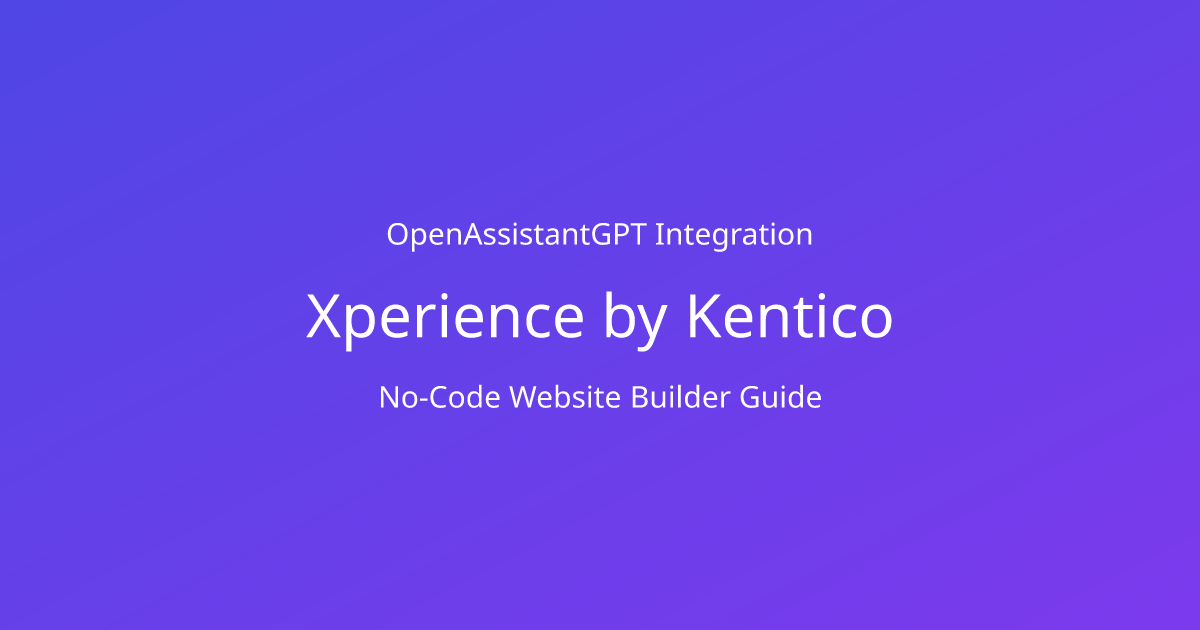 Best Free AI Chatbot to Integrate in Kentico with No Code
